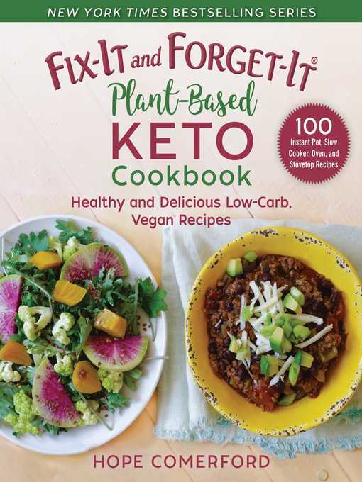 Title details for Fix-It and Forget-It Plant-Based Keto Cookbook by Hope Comerford - Available